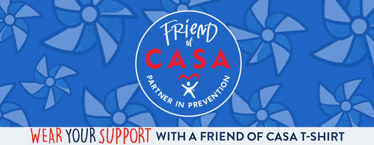 Friend of CASA | Partner in Prevention Shirts